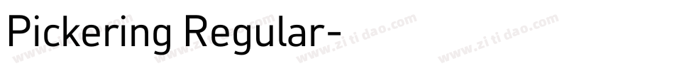 Pickering Regular字体转换